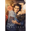 I Still Believe: A Memoir