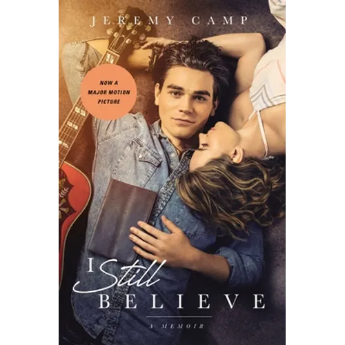 I Still Believe: A Memoir