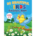 50 Beautiful Birds Coloring Book / Ages 1-4: 50 Unique designs with Owl, Parrot, Robin, Sparrow, Woodpecker... and many more. A Great Gift for Kids
