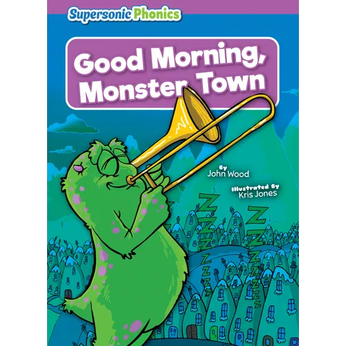 Good Morning, Monster Town