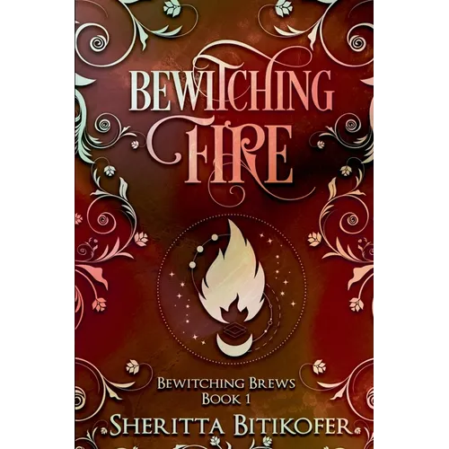 Bewitching Fire