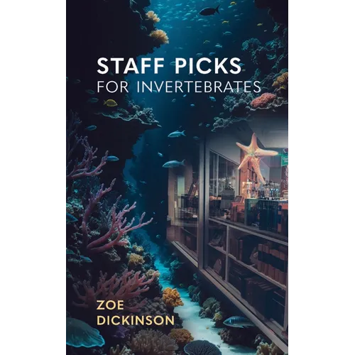 Staff Picks for Invertebrates