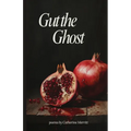 Gut the Ghost
