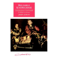 Reliable Knowledge: An Exploration of the Grounds for Belief in Science