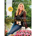 Georgia Cooking in an Oklahoma Kitchen: Recipes from My Family to Yours: A Cookbook