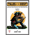 Tales of the West: Cinematic Role Playing in the Wild Wild West