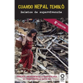 Cuando Nepal tembló