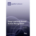 Deep Learning-Based Action Recognition