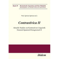 Contrastivica II: Aktuelle Studien zur Kontrastiven Linguistik Deutsch-Spanisch-Portugiesisch II.