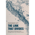 The Link That Divides: Race, Empire, and the Quest for the Nicaragua Canal in the Nineteenth Century