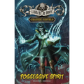 Possessive Spirit: A Graphic Novel