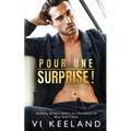 Pour une surprise!