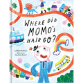 Where Did Momo's Hair Go? - A Funny Clown Picture Book Children's Books for Ages 3-5 Read-Aloud Storytime Adventure