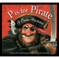P Is for Pirate: A Pirate Alphabet