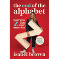 The End of the Alphabet: How Gen Z Can Save America