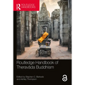 Routledge Handbook of Theravāda Buddhism