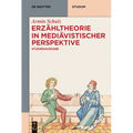 Erzähltheorie in mediävistischer Perspektive