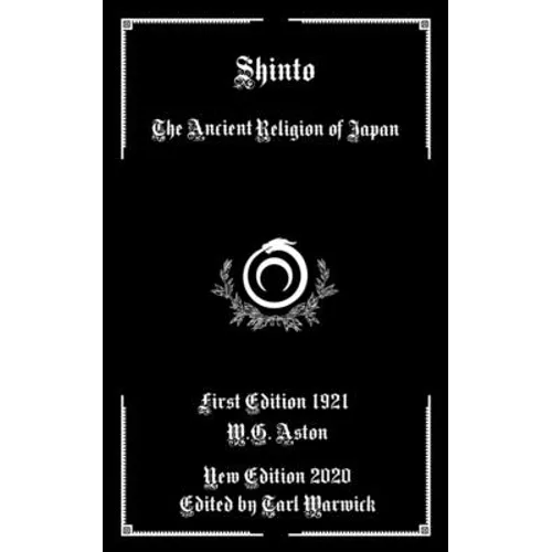 Shinto: The Ancient Religion of Japan