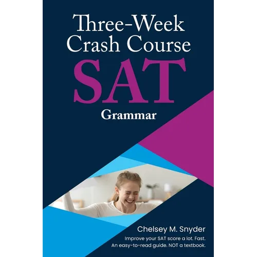Three Week SAT Crash Course - Grammar