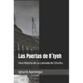 Las Puertas de R´lyeh: Una Historia de La Llamada de Cthulhu