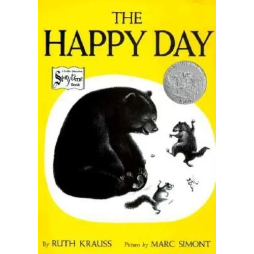 The Happy Day: A Caldecott Honor Award Winner