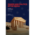 Power and Politics in the Media: The Year in C-Span Archives Research, Volume 9