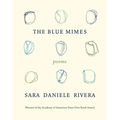 The Blue Mimes: Poems