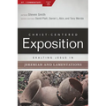 Exalting Jesus in Jeremiah, Lamentations