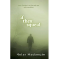 If They Squeal