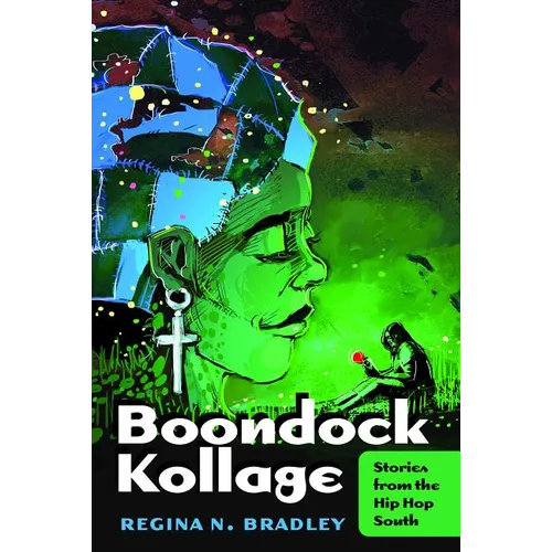 Boondock Kollage: Stories from the Hip Hop South