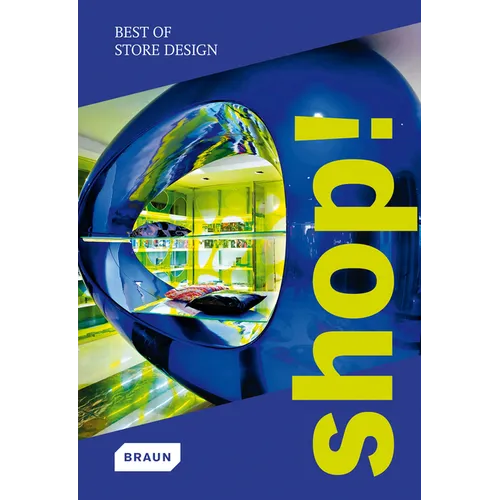 Shop! Best of Store Design