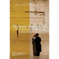 Nations under God: The Geopolitics of Faith in the Twenty-First Century