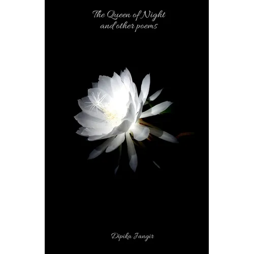 The Queen of Night and other poems