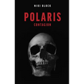 Polaris: Contagion