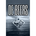 De Beers: Are Diamonds Forever?