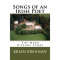 Songs of an Irish Poet: The Mary O'Leary Story