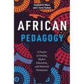 African Pedagogy: A Fusion of Orality, Higher Education, and Pastoral Formation
