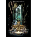 The Waters Fall: A Journeyer