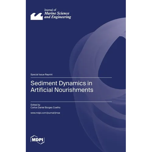 Sediment Dynamics in Artificial Nourishments