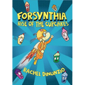 Forsynthia: Rise of the Cupcakes