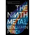 The Ninth Metal