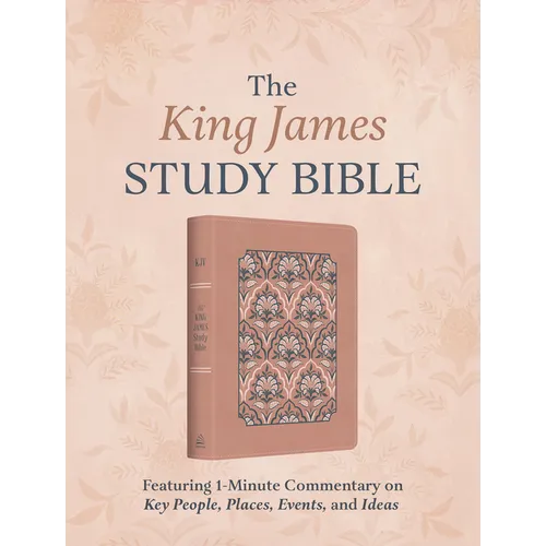 The King James Study Bible: Featuring 1-Minute Commentary on Key People, Places, Events, and Ideas [Rose Damask]