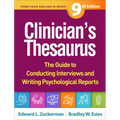 Clinician's Thesaurus: The Guide to Conducting Interviews and Writing Psychological Reports
