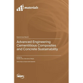 Advanced Engineering Cementitious Composites and Concrete Sustainability