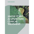 Single Point Acupuncture Clinical Treatment