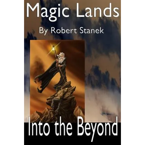 Magic Lands: Journey Beyond the Beyond