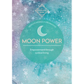Moon Power (Conscious Guides): Empowerment Through Cyclical Living