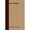 Man A Machine