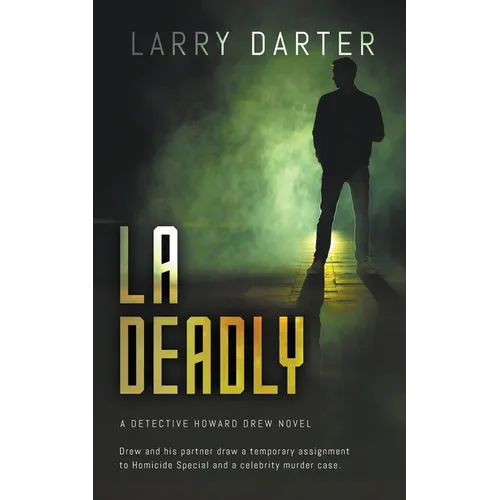 LA Deadly