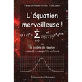 L'équation merveilleuse: ou le binôme de Newton raconté à mes petits-enfants